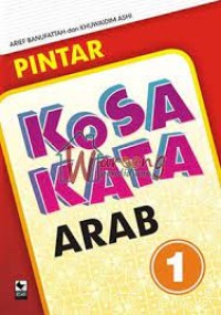 Pintar Kosa Kata Arab 1