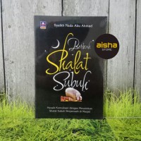Rahasia Sholat Subuh