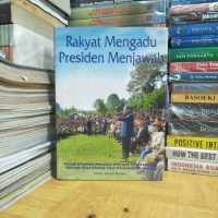 Rakyat Mengadu Presiden MENJAWAB