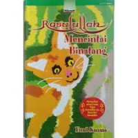 Rasulullah Mencintai Binatang