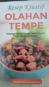Resep Kreatif : Olahan Tempe