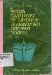 Roman Dalam Masa Pertumbuhan Kesusasteraan Indonesia Modern