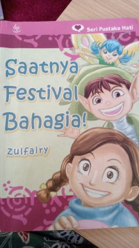 Saatnya Festival Bahagia