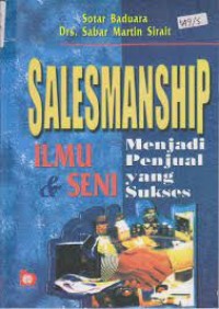 Salesmanship Ilmu Menjadi Penjual Yang Sukses