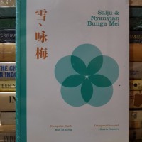 Salju & Nyanyian Bunga Mei