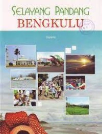 Selayang Pandang Bengkulu