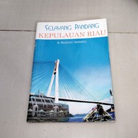 Selayang Pandang Kepulauan Riau
