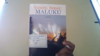 Selayang Pandang  Maluku