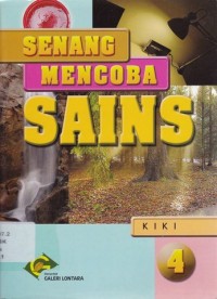 SENANG MENCOBA SAINS 4