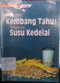 Sepiring Kembang Tahu Segelas Susu Kedelai