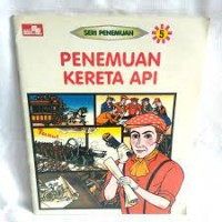Seri Penemuan Penemuan Kereta Api 5