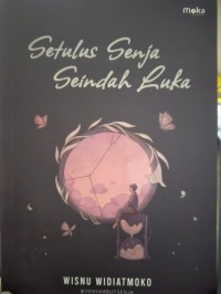 Setulus Senja Seindah Luka