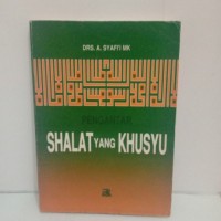 Shalat Yang Khusyu