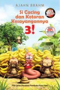 Si Cacing dan Kotoran Kesayangannya 3