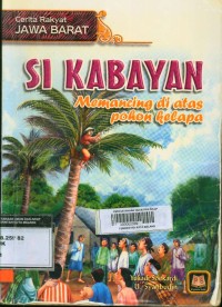 Si Kabayan Memancing Diatas Pohon Kelapa