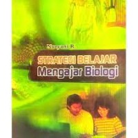 Strategi Belajar Mengajar Biologi