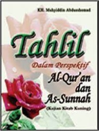 Tahlil Dalam Perspektif Al-Qur'an dan As-Sunnah