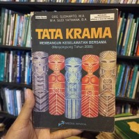 Tata Krama Membangun Keselamatan Bersama