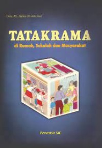 Image of Tatakrama di rumah, sekolah dan masyarakat