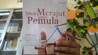 Teknik Merajut Untuk Pemula