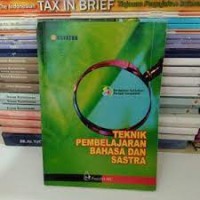 Teknik Pelajaran Bahas Dan Sastra