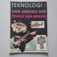 Teknologi Luar Angkasa dan Pesawat Luar Angkasa