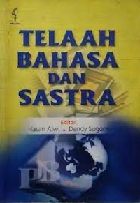Telaah Bahasa Dan sastra