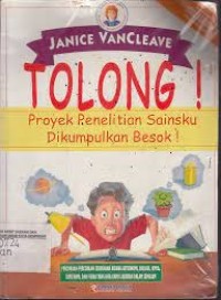 Tolong Proyek Penelitian Sainsku Dikumpulkan besok