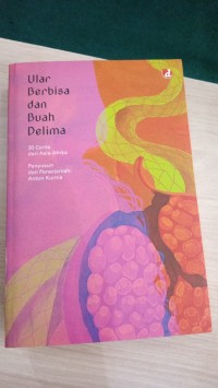 Ular Berbisa dan Buah Delima