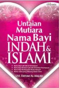 Untaian Mutiara Nama Bayi Indah dan Islami