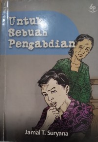 Untuk Sebuah Pengabdian