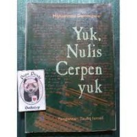 Yuk Nulis Cerpen Yuk