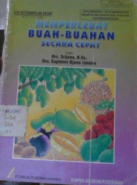 Image of Memperlebat Buah-Buahan Secara Cepat