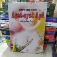 Image of Ayat - Ayat Api Kumpulan Sajak