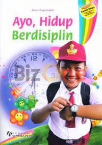 Image of Ayo, Hidup Berdisiplin