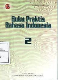 Image of Buku Praktis Bahasa Indonesia Jilid 2