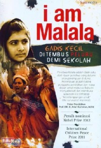 Image of I am Malala: Gadis Kecil Ditembus Peluru Demi Sekolah
