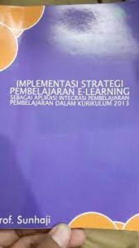 Image of Implementasi Strategi Pembelajaran E-Learning