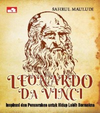 Image of Leonardo da Vinci Inspirasi dan Pencerahan untuk Hidup Lebih Bermakna
