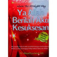 Image of Islam The Straight Way Ya Allah Berilah Aku Kesuksesan