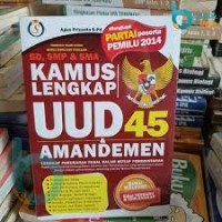 Image of Kamus Lengkap UUD 45 dan Amandemen