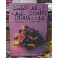 Image of Malu (Aku) Jadi Orang Indonesia