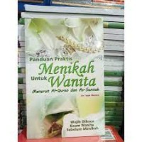 Image of Panduan Praktis Menikah Untuk Wanita Menurut Al-Quran dan As-Sunnah