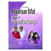 Image of Pewarisan Sifat dan Pemanfaatannya