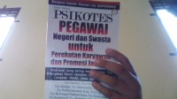 Image of Psikotes Pegawai Negeri dan Swasta untuk Perekutan Karyawan dan Promosi Jabatan